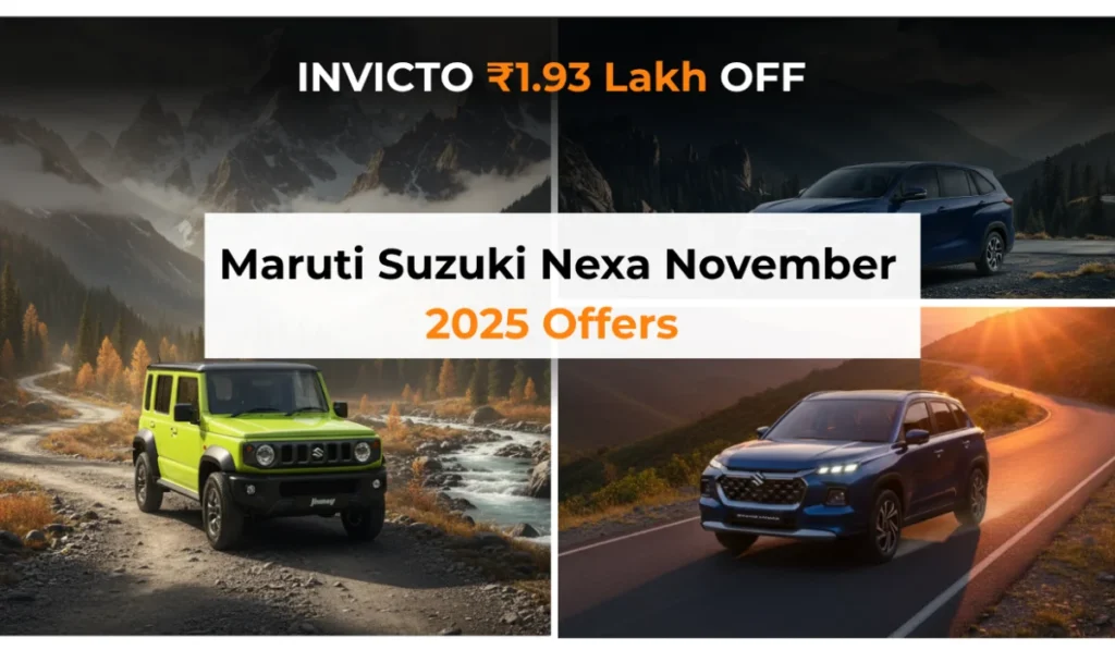 Maruti Suzuki Nexa's Huge November Discounts Are Here – The Invicto Offer is Massive! 1 Maruti Suzuki Nexa November 2025 Offers